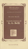 La poesia romanesca di G. Belli