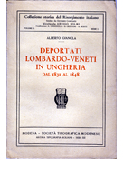 Deportati Lombardo-Veneti in Ungheria dal 1831 al 1848