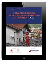 Il quadro giuridico per la risposta internazionale ai disastri in Italia